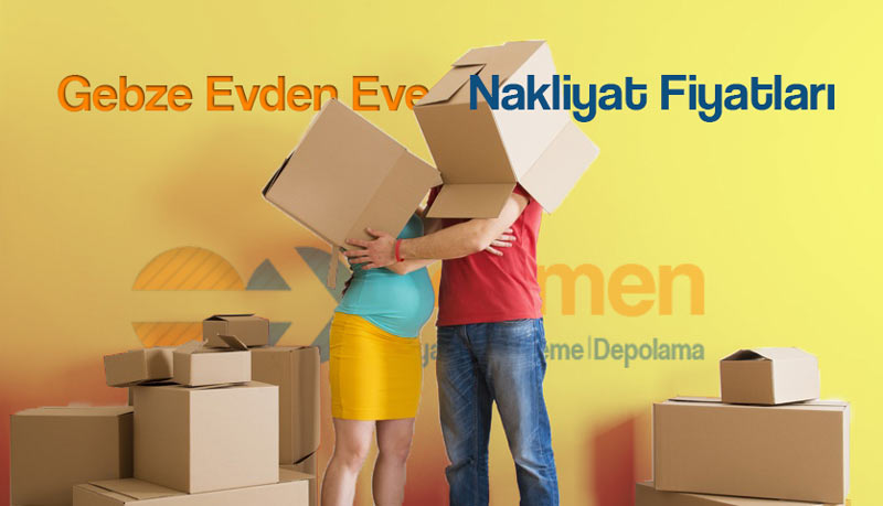 Gebze evden eve nakliyat fiyatları